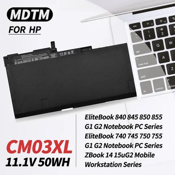 CM03XL Notebook Batérie fit HP EliteBook 740 745 750 755 840 845 850 855 G1 G2 Série fit HP ZBook 14 15u P/N: HSTNN-DB4Q/L11C-5